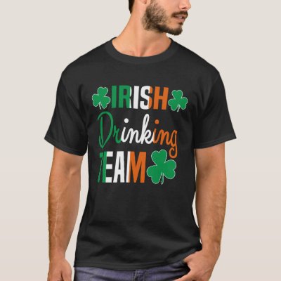 Irish Drinking Team St Patricks Day Beer Drinking  T-Shirt