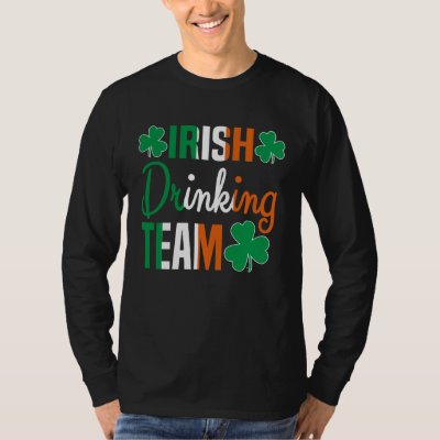 Irish Drinking Team St Patricks Day Beer Drinking  T-Shirt