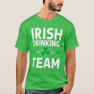 Irish Drinking Team St Patricks Day Funny Shamrock T-Shirt