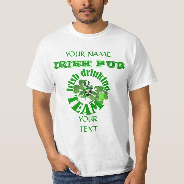 Irish drinking team  St Patrick's T-Shirt (Front)