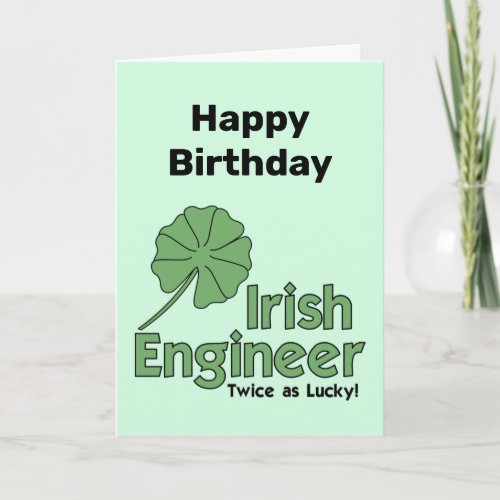 Irish Engineer  Birthday Card