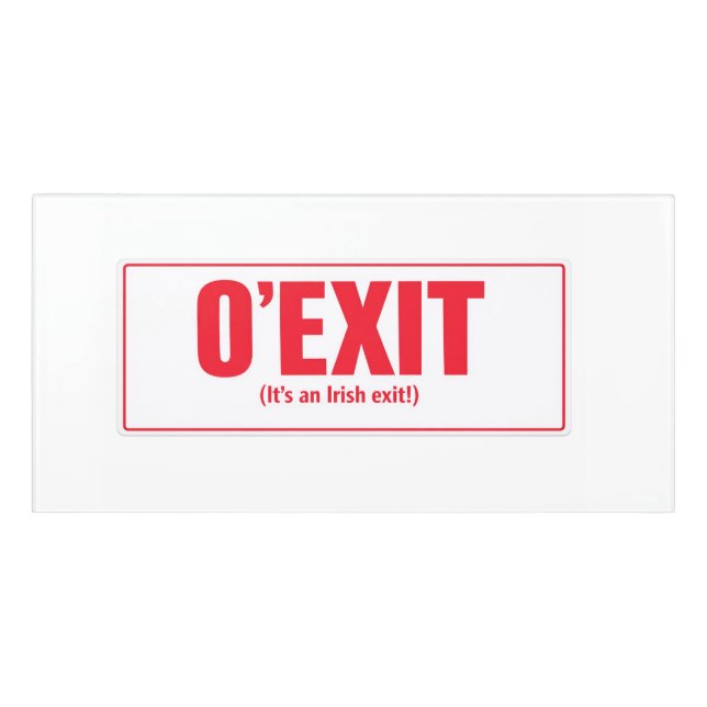 Irish Exit Sign (Classic Front)