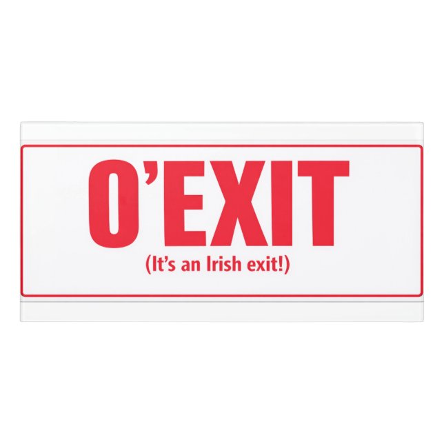 Irish Exit Sign (Classic Front)