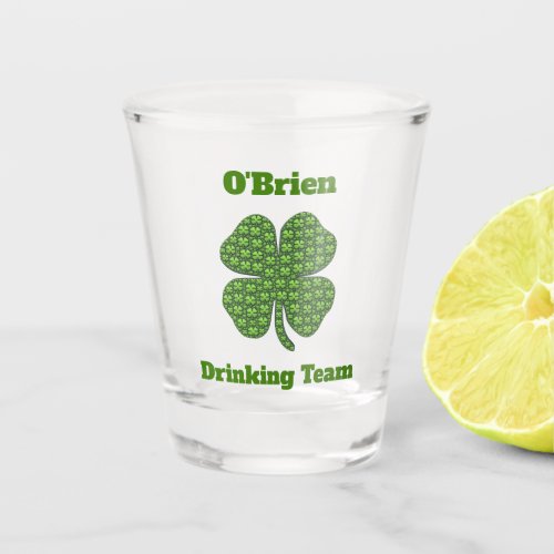 Irish Family Drinking Team Clover Shamrock Shot Glass