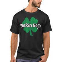 Irish Feckin Eejit