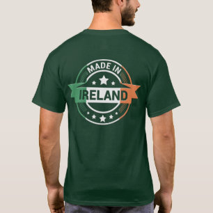 Irish Flag Colors Made in Ireland St. Patrick T-Sh T-Shirt