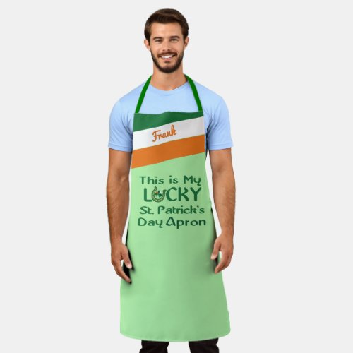 Irish Flag Colors My Lucky St Patricks Day  Apron