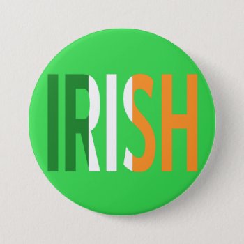 Irish Flag Irish Button by googolperplexd at Zazzle