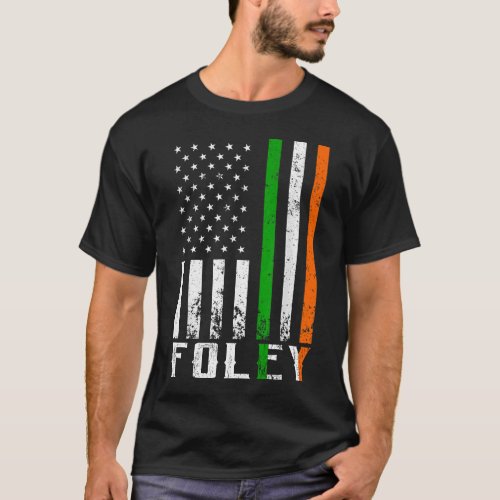 Irish FOLEY Family American Flag Ireland Flag T_Shirt