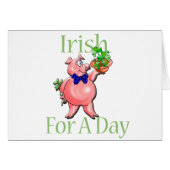 Irish For A Day (Front Horizontal)