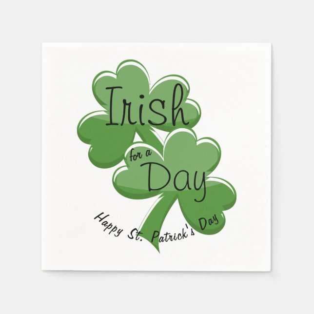 Irish For A Day Happy St. Patrick's Day Napkins (Front)