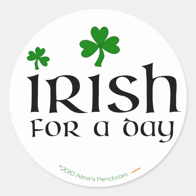 Irish for a Day Shamrock Stickers