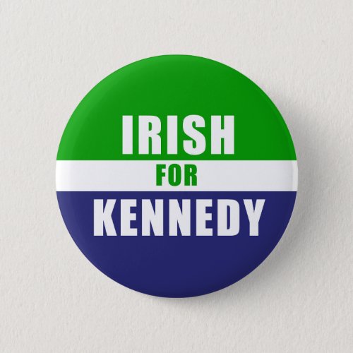 Irish for Kennedy Button