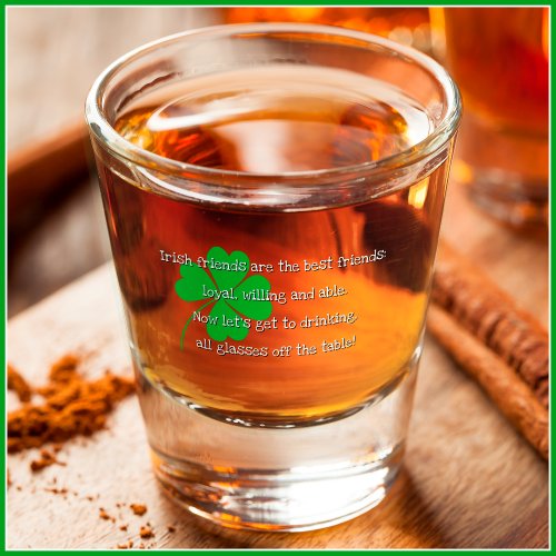 Irish Friends St Patricks Day Toast _  Clear _  Shot Glass