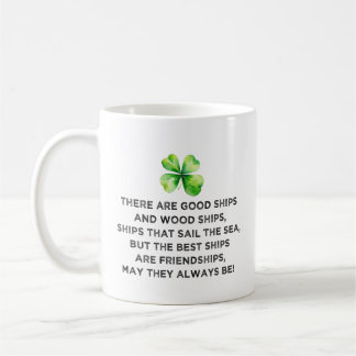 Irish Friendship Toast 4 Leaf Clover St Patricks  Coffee Mug