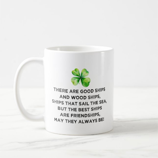 Irish Friendship Toast 4 Leaf Clover St Patricks  Coffee Mug (Left)