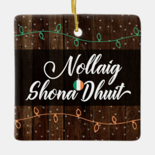 Irish Gaelic Merry Christmas Nollaig Shona Dhuit Ceramic Ornament