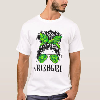 Irish Girl Messy Bun Shamrock Ireland St Patrick's T-Shirt