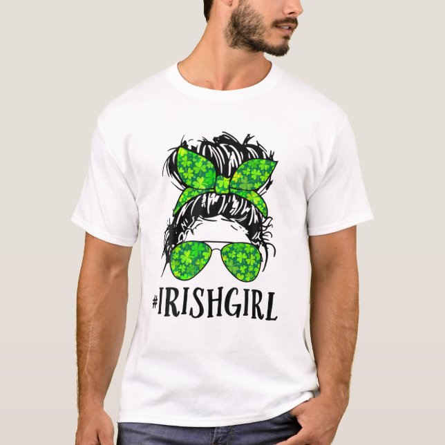 Irish Girl Messy Bun Shamrock Ireland St Patrick's T-Shirt (Front)