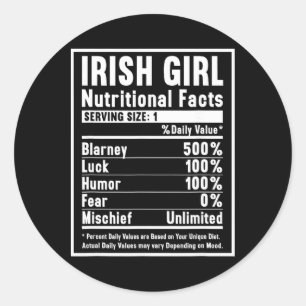 Irish Girl Nutrition Facts Classic Round Sticker