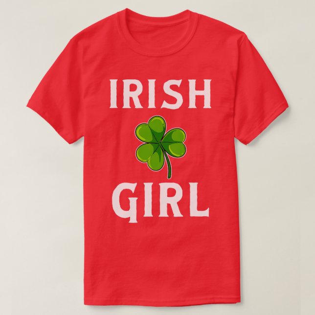 Irish Girl St Patricks Day T-Shirt (Design Front)