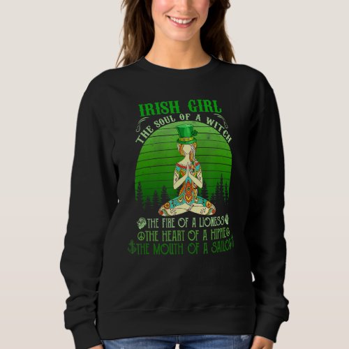 Irish Girl  The Soul Of A Witch The Fire Of Liones Sweatshirt