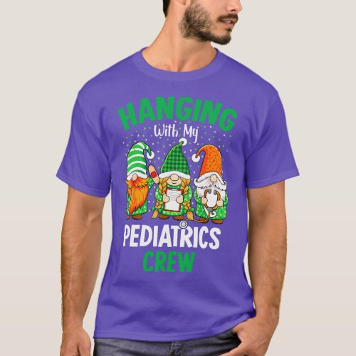 Irish Gnome Hanging With Pediatrics Nurse St Patri T_Shirt