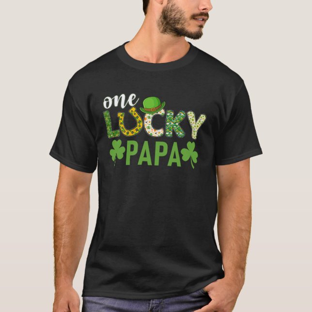 Irish Group Matching One Lucky Papa St Patrick s D T-Shirt (Front)