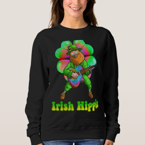 Irish Hippie Guitarist Leprechaun St Patricks Day  Sweatshirt