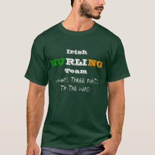 Irish Hurling Team, Always three pints to ... T-Shirt