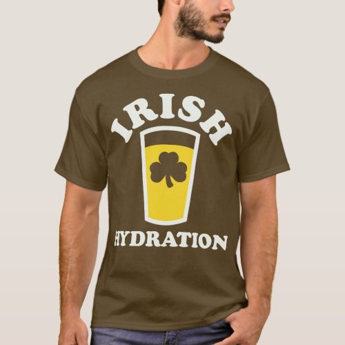 Irish Hydration Funny St Patricks Day Beer Irish T_Shirt