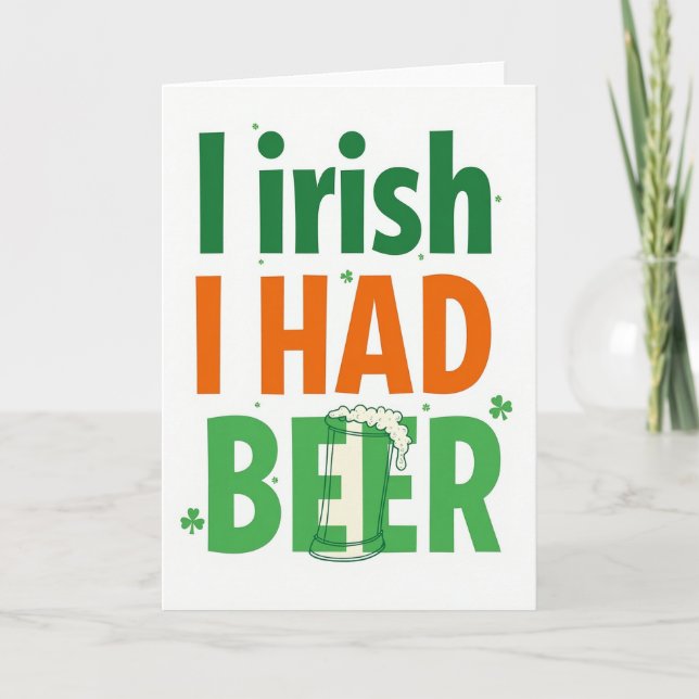 Irish I Had Beer Card (Front)