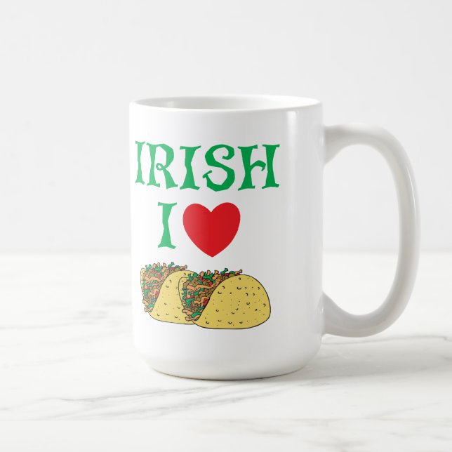 Irish I Love Tacos Coffee Mug (Right)