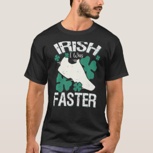 Irish I Was Faster Funny Running St Patrick's Day T-Shirt