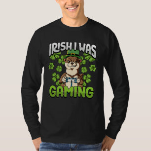 Irish I Was Gaming  4 T-Shirt