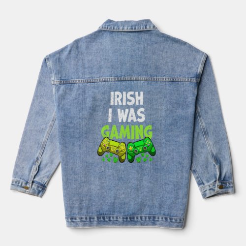 Irish I Was Gaming Funny St Patricks Day Gamer Boy Denim Jacket