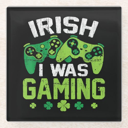 Irish I Was Gaming Glass Coaster
