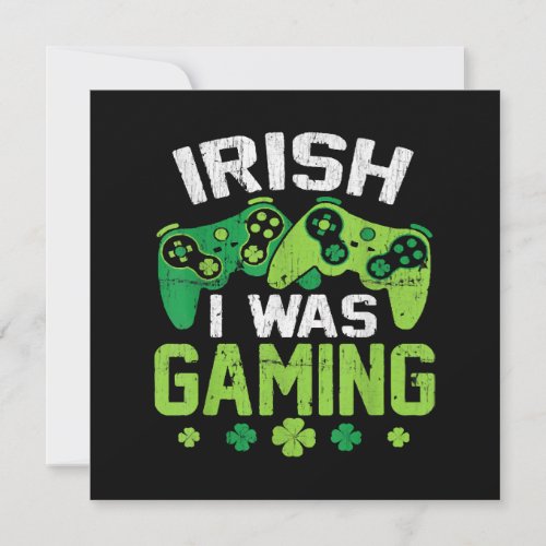 Irish I Was Gaming Invitation