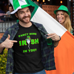 Irish In You? T-Shirt