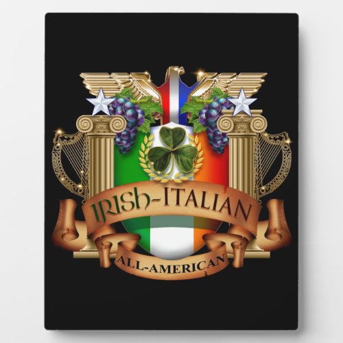 Irish Italian all American Plaque