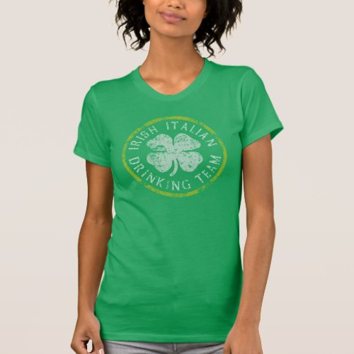 Irish Italian Drinking Team T_Shirt