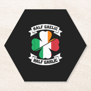 Irish Italian Half Gaelic Half Garlic Saint Patric Paper Coaster