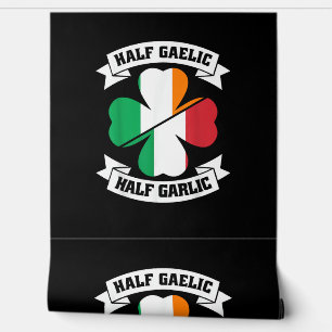 Irish Italian Half Gaelic Half Garlic Saint Patric Wallpaper
