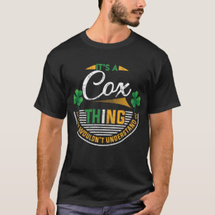 Irish - It's A Cox Thing T-Shirt