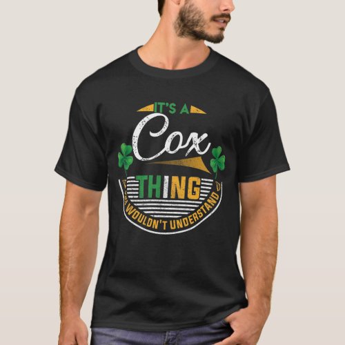 Irish _ Its A Cox Thing T_Shirt