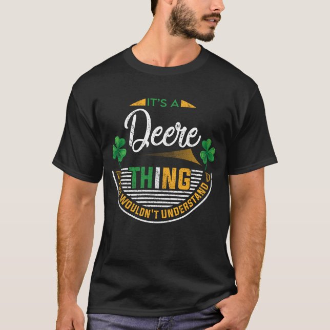 Irish - It's a Deere Thing T-Shirt (Front)
