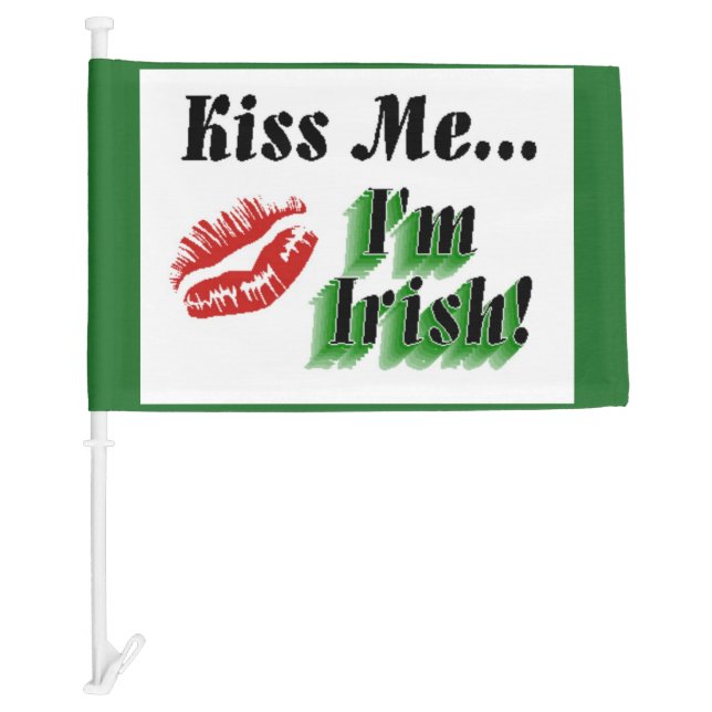 Irish Kiss me Im Irish Car Flag (Front)