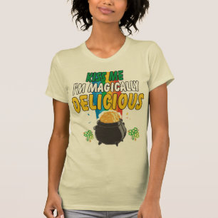 Irish - Kiss Me I'm Magically Delicious T-Shirt
