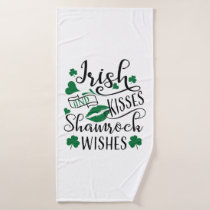 Irish Kisses and Shamrock Wishes Bath Towel