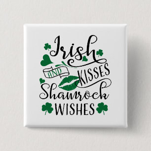 Irish Kisses and Shamrock Wishes Button